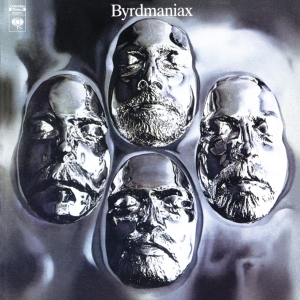 Byrds - Byrdmaniax in the group CD / Pop-Rock,Övrigt at Bengans Skivbutik AB (3883056)