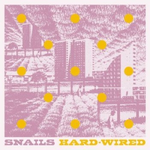 Snails - Hard-Wired in the group VINYL / Rock at Bengans Skivbutik AB (3894443)