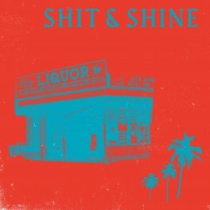 Shit & Shine - Malibu Liquor Store (Red/Blue Swirl in the group VINYL / Rock at Bengans Skivbutik AB (3894446)