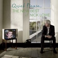 Lowe Nick - Quiet Please: The New Best Of Nick in the group CD / Pop-Rock at Bengans Skivbutik AB (3894481)