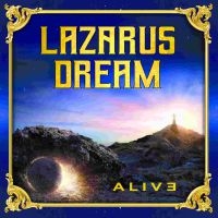 Lazarus Dream - Alive in the group CD / Hårdrock at Bengans Skivbutik AB (3894508)