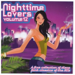 Blandade Artister - Nighttime Lovers, Vol. 12 in the group CD / RNB, Disco & Soul at Bengans Skivbutik AB (3894544)