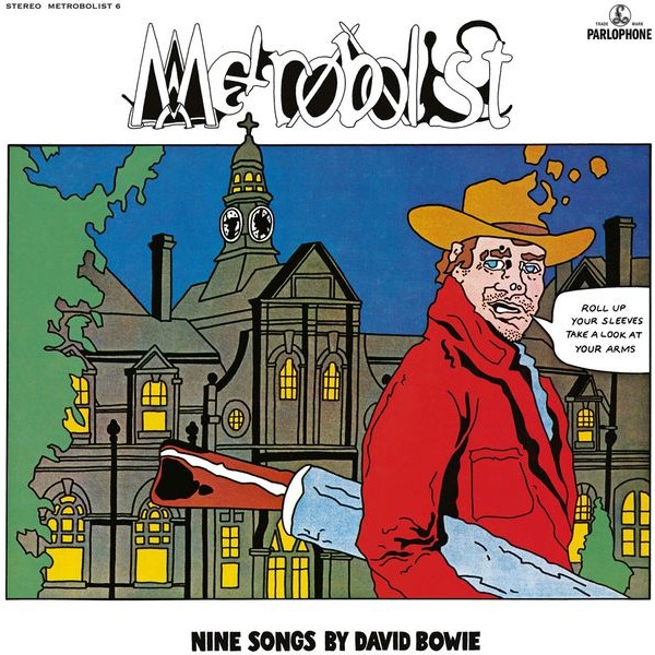 David Bowie - Metrobolist (Aka The Man Who S in the group CD / Rock at Bengans Skivbutik AB (3894587)