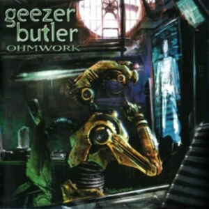 Geezer Butler - Ohmwork in the group OTHER / Övrigt / at Bengans Skivbutik AB (3895791)