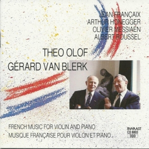 Olof Theo/Gerard Van Ble - French Music For Violin.. in the group CD / Pop-Rock,Övrigt at Bengans Skivbutik AB (3897644)
