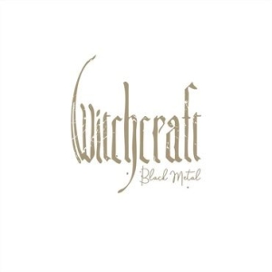 Witchcraft - Black Metal in the group Minishops / Witchcraft at Bengans Skivbutik AB (3898992)