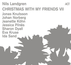Landgren Nils - Christmas With My Friends Vii in the group OUR PICKS / Christmas music on Vinyl & CD at Bengans Skivbutik AB (3899898)