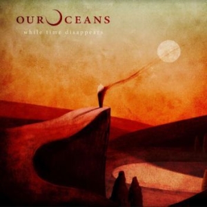 Our Oceans - While Time Disappears in the group VINYL / Rock at Bengans Skivbutik AB (3900062)