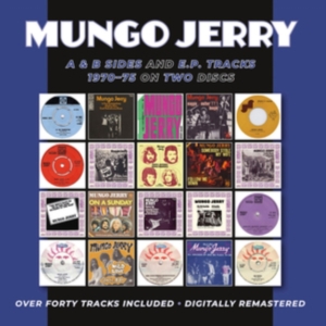 Mungo Jerry - A & B Sides And Ep Tracks 1970-75 in the group CD / Pop-Rock at Bengans Skivbutik AB (3900142)