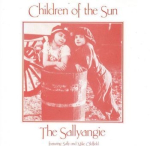 Sallyangie (Feat Sally & Mike Oldfi - Children Of The Sun in the group CD / Pop at Bengans Skivbutik AB (3900191)