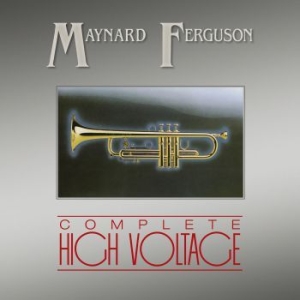 Maynard Ferguson - Complete High Voltage in the group CD / Jazz at Bengans Skivbutik AB (3900379)