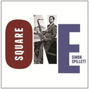Simon Spillett - Square One in the group VINYL / Jazz/Blues at Bengans Skivbutik AB (3901132)