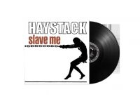 Haystack - Slave Me (Vinyl Black) in the group VINYL / Hårdrock,Svensk Folkmusik at Bengans Skivbutik AB (3901217)
