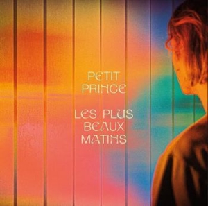 Petit Prince - Les Plus Beaux Matins in the group VINYL / Pop-Rock at Bengans Skivbutik AB (3901980)