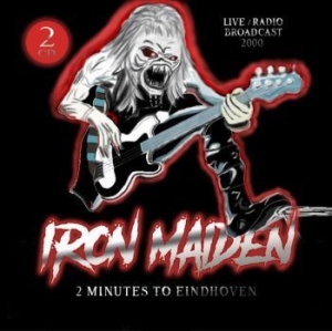 Iron Maiden - Two Minutes To Eindhoven in the group CD / Hårdrock/ Heavy metal at Bengans Skivbutik AB (3902024)