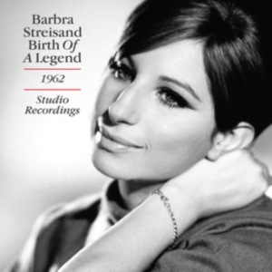 Streisand Barbara - Birth Of A Legend - The 1962 Studio in the group Minishops / Barbra Streisand at Bengans Skivbutik AB (3902105)