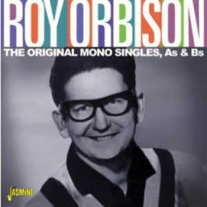 Orbison Roy - Original Mono Singles A's & B's in the group CD / Rock at Bengans Skivbutik AB (3902107)