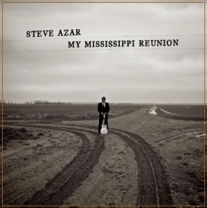 Azar Steve - My Mississippi Reunion in the group CD / Blues,Jazz at Bengans Skivbutik AB (3902119)