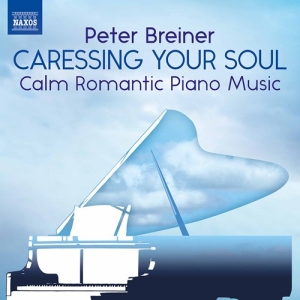Breiner Peter - Caressing Your Soul: Calm Romantic in the group Externt_Lager /  at Bengans Skivbutik AB (3902326)