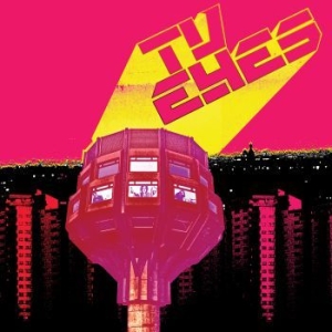Tv Eyes - Tv Eyes in the group CD / Pop-Rock at Bengans Skivbutik AB (3903310)