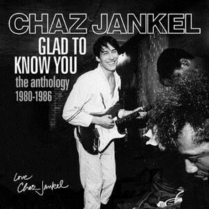 Jankel Chaz - Glad To Know You:Anthology 1980-198 in the group CD / RnB-Soul at Bengans Skivbutik AB (3903416)