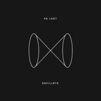 Pg. Lost - Oscillate (2 Lp) in the group Labels / Woah Dad /  at Bengans Skivbutik AB (3903754)