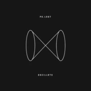Pg.Lost - Oscillate in the group Labels / Woah Dad /  at Bengans Skivbutik AB (3903760)