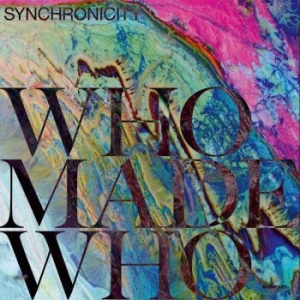 Whomadewho - Synchronicity in the group CD / Rock at Bengans Skivbutik AB (3904200)