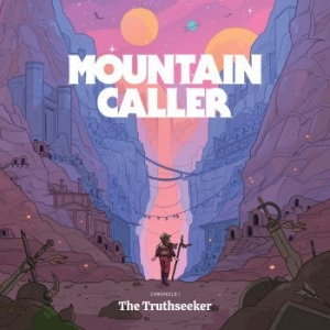 Mountain Caller - Chronicle I: The Truthseeker in the group CD / Rock at Bengans Skivbutik AB (3904206)