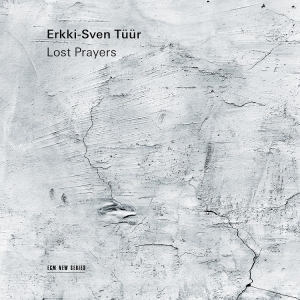 Tüür Erkki-Sven - Lost Prayers in the group Externt_Lager /  at Bengans Skivbutik AB (3904241)