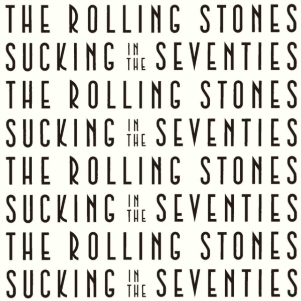 The Rolling Stones - Sucking In The Seventies Ltd (1981) in the group CD / Pop-Rock at Bengans Skivbutik AB (3904431)