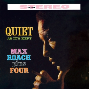 Roach Max - Quiet As It's Kept in the group CD / Jazz at Bengans Skivbutik AB (3904989)