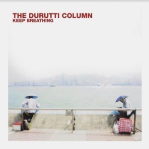 Durutti Column The - Keep Breathing (Red Vinyl) in the group VINYL / Pop at Bengans Skivbutik AB (3905166)