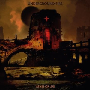 Underground Fire - Ashes Of Life in the group VINYL / Pop-Rock at Bengans Skivbutik AB (3905469)