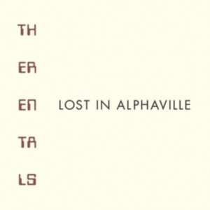 Rentals - Lost In Alphaville in the group CD / Pop-Rock at Bengans Skivbutik AB (3905495)