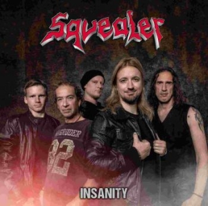 Squealer - Insanity in the group Labels / Woah Dad /  at Bengans Skivbutik AB (3905523)