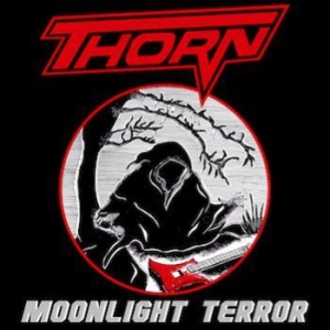 Thorn - Moonlight Terror in the group CD / Hårdrock at Bengans Skivbutik AB (3905562)