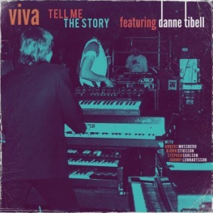 Viva Feat Danne Tibell - Tell Me The Story in the group CD / Pop at Bengans Skivbutik AB (3905792)