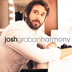 Josh Groban - Harmony in the group CD / Pop-Rock at Bengans Skivbutik AB (3906424)