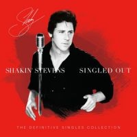 Shakin' Stevens - Singled Out (3Cd) in the group CD / Pop-Rock,Rockabilly at Bengans Skivbutik AB (3906426)