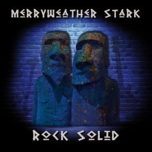 Merryweather Stark - Rock Solid (Vinyl) in the group VINYL / Hårdrock/ Heavy metal at Bengans Skivbutik AB (3910651)