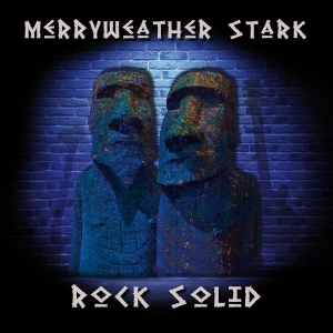 Merryweather Stark - Rock Solid (Vinyl) in the group VINYL / Pop-Rock,Svensk Musik at Bengans Skivbutik AB (3910651)