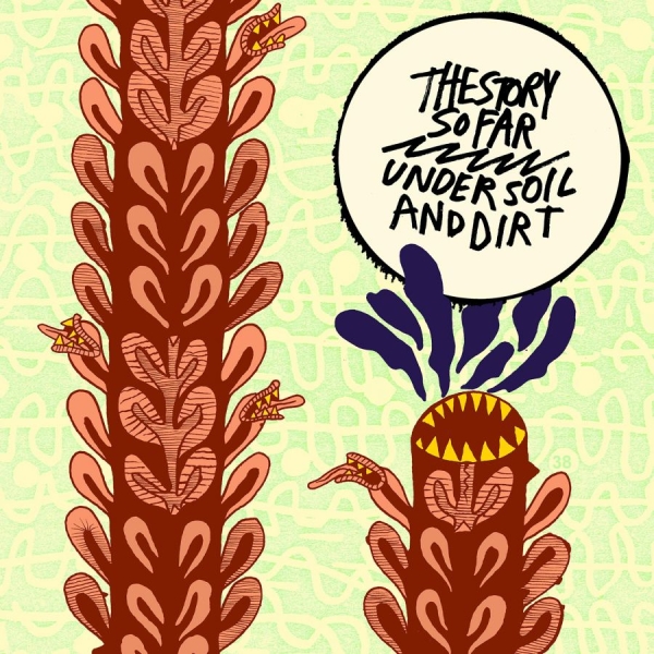 Story So Far - Under Soil And Dirt in the group VINYL / Bestsellers at Bengans Skivbutik AB (3910691)