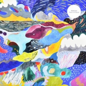 Andersens - There Is A Sound in the group OTHER / Övrigt / at Bengans Skivbutik AB (3910865)