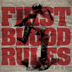First Blood - Rules in the group CD / Rock at Bengans Skivbutik AB (3910954)