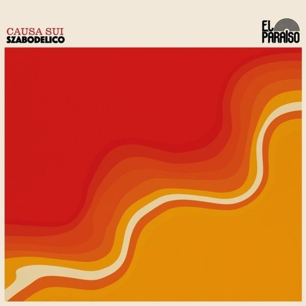 Causa Sui - Szabodelico in the group CD / Rock at Bengans Skivbutik AB (3910995)