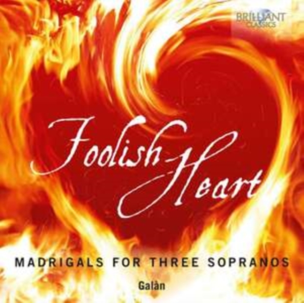 Various - Foolish Heart - Madrigals For Three in the group Externt_Lager / at Bengans Skivbutik AB (3911033)