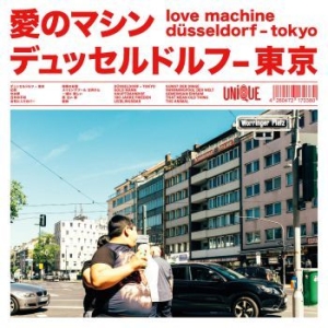 Love Machine - Düsseldorf-Tokyo in the group Labels / Woah Dad /  at Bengans Skivbutik AB (3912162)