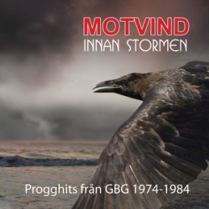 Motvind - Innan Stormen - Progghits Från Gbg in the group CD / Pop-Rock at Bengans Skivbutik AB (3912167)
