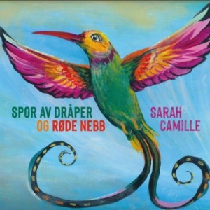 Camille Sarah - Spor Av Dråper in the group CD / Jazz/Blues at Bengans Skivbutik AB (3913782)